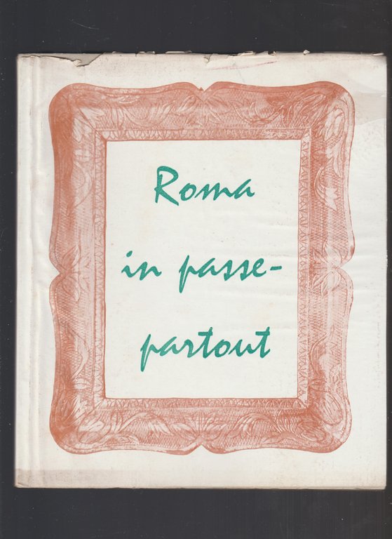 ROMA IN PASSE-PARTOUT