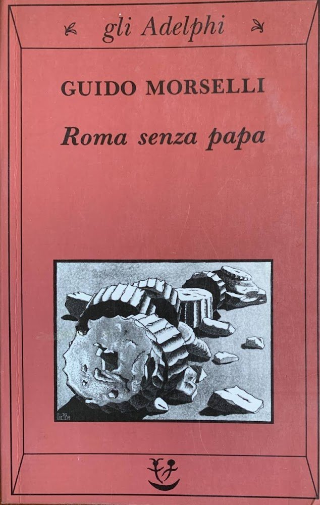 Roma senza papa. Cronache romane di fine secolo ventesimo | Immagine principale
