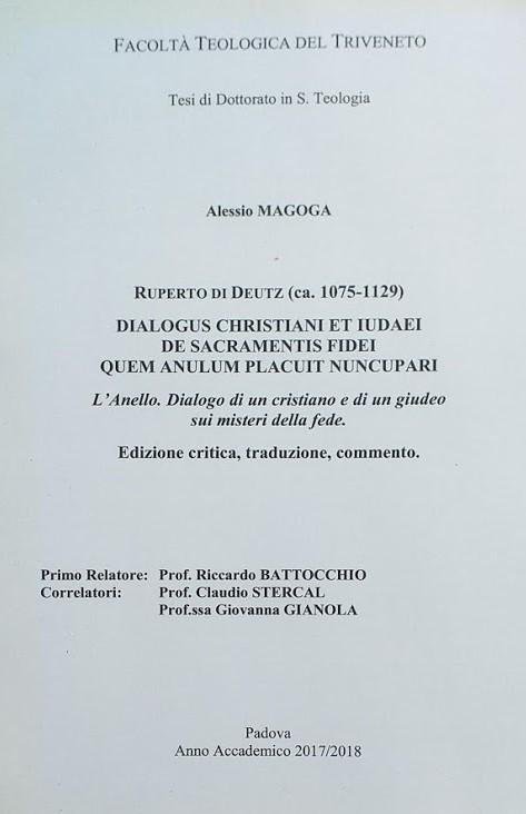 Ruperto di Deutz (1075-1129).: Dialogus christiani et iudaei de Sacramentis …