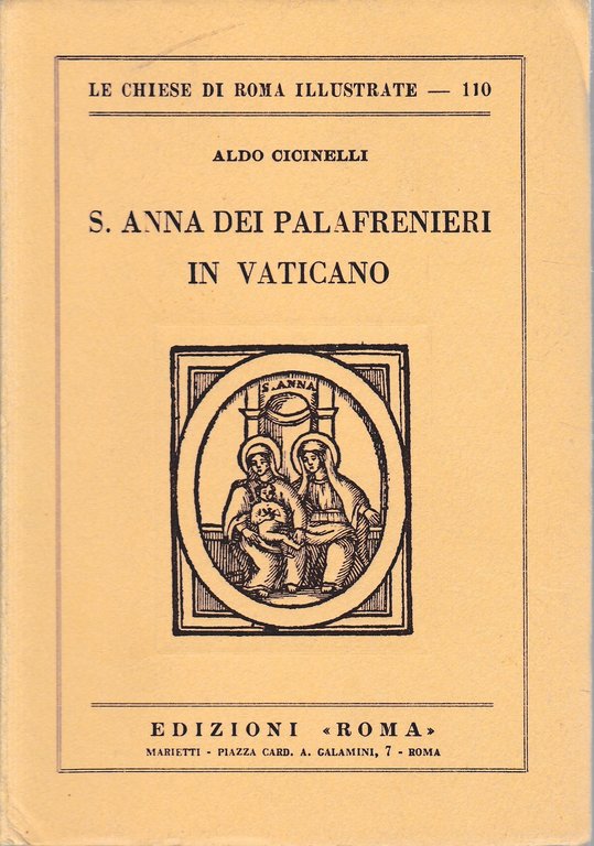 S. Anna dei Palafrenieri in Vaticano (Via di Porta Angelica)