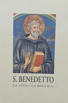 S. Benedetto. La vita e la Regola