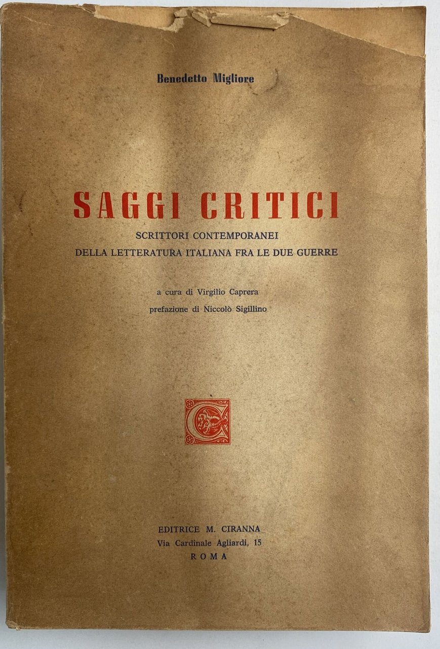 Saggi critici. Scrittori contemporanei della letteratura italiana fra le due …