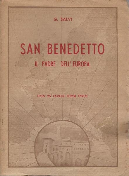 SAN BENEDETTO. IL PADRE DELL'EUROPA | Immagine Gallery 2