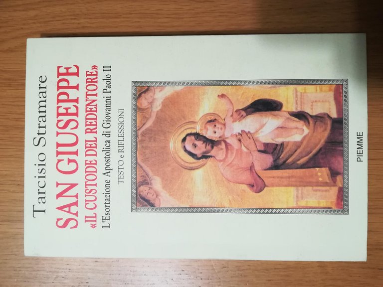San Giuseppe il custode del Redentore. L'esortazione apostolica di Giovanni …