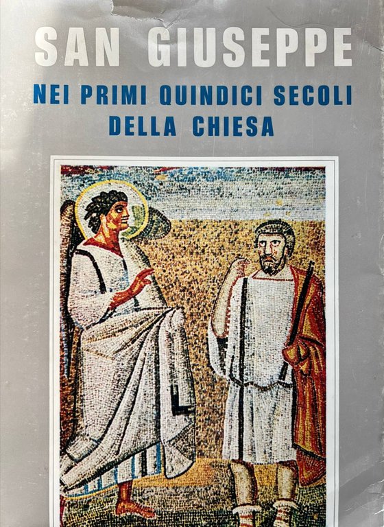 San Giuseppe nei primi quindici secoli della Chiesa