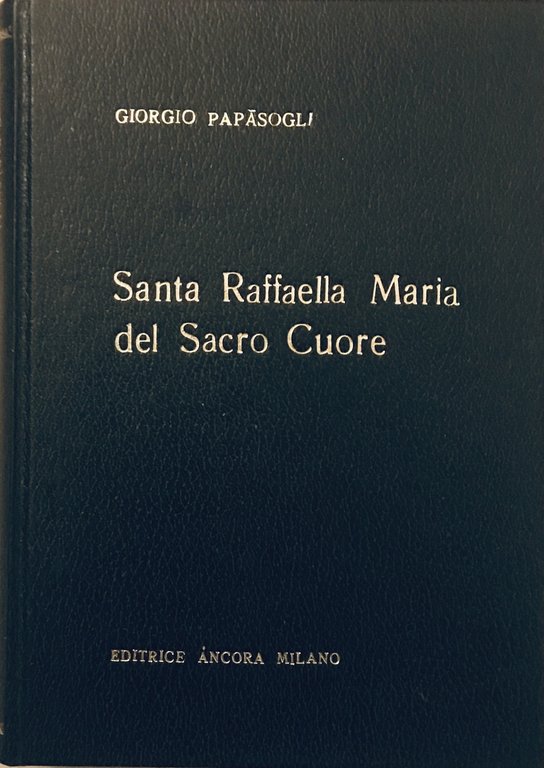 Santa Raffaella Maria del Sacro Cuore