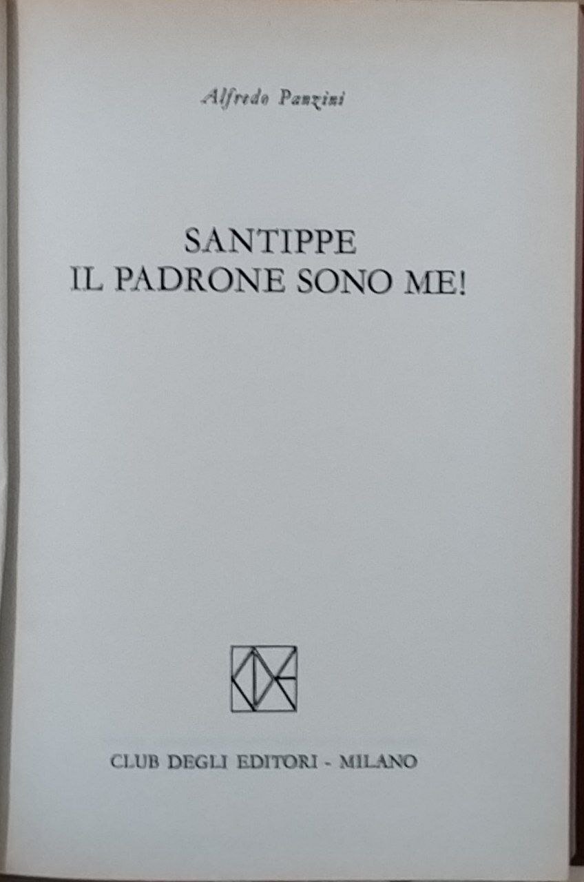 Santippe, il padrone sono me!