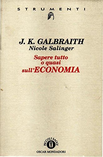 Sapere tutto o quasi sull'economia