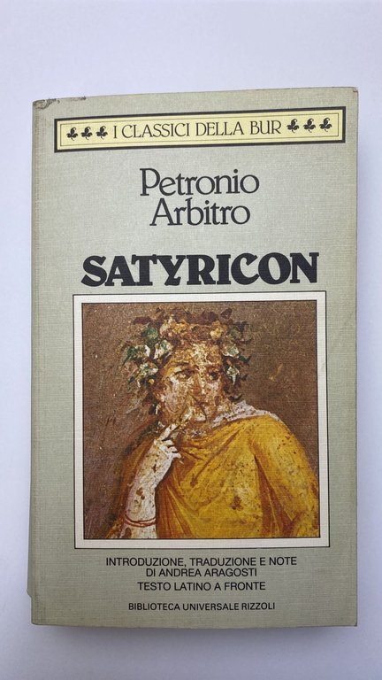 Satyricon. Testo latino a fronte