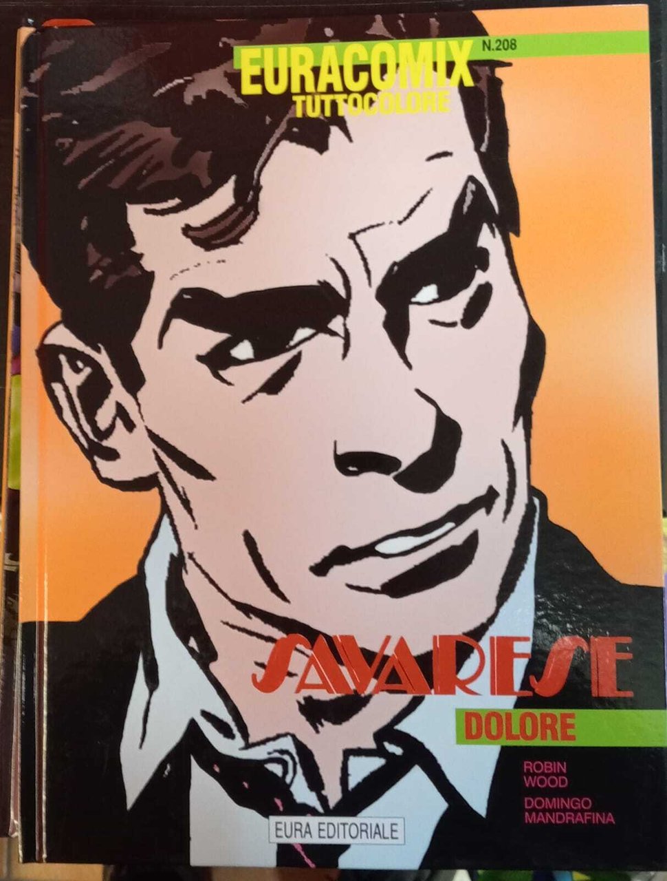 Savarese 33. Dolore. Euracomix tuttocolore n. 208. | Immagine principale