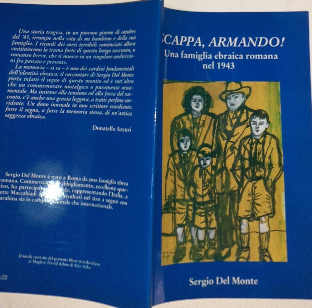 Scappa, Armando! Una famiglia ebraica romana nel 1943