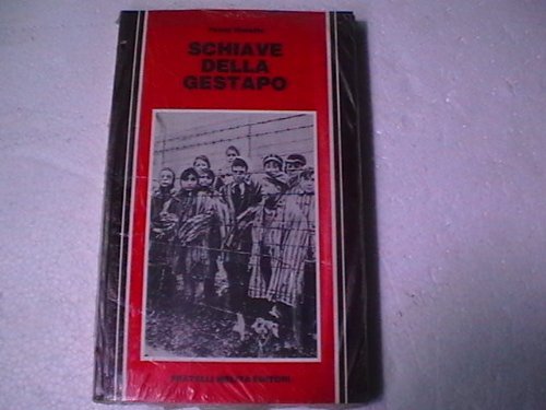 Schiave della Gestapo