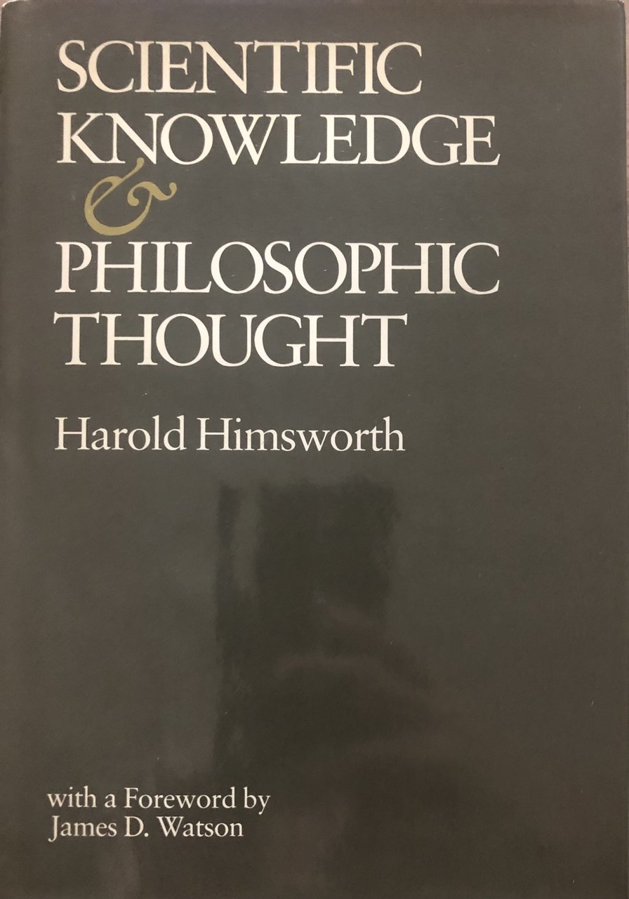 Scientific Knowledge and Philosophic Thought