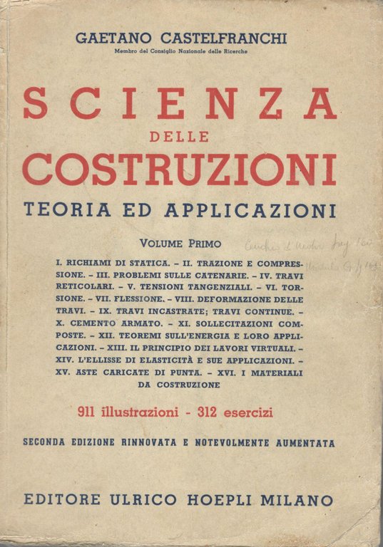 Scienza delle costruzioni. Teoria ed applicazioni (volume primo)