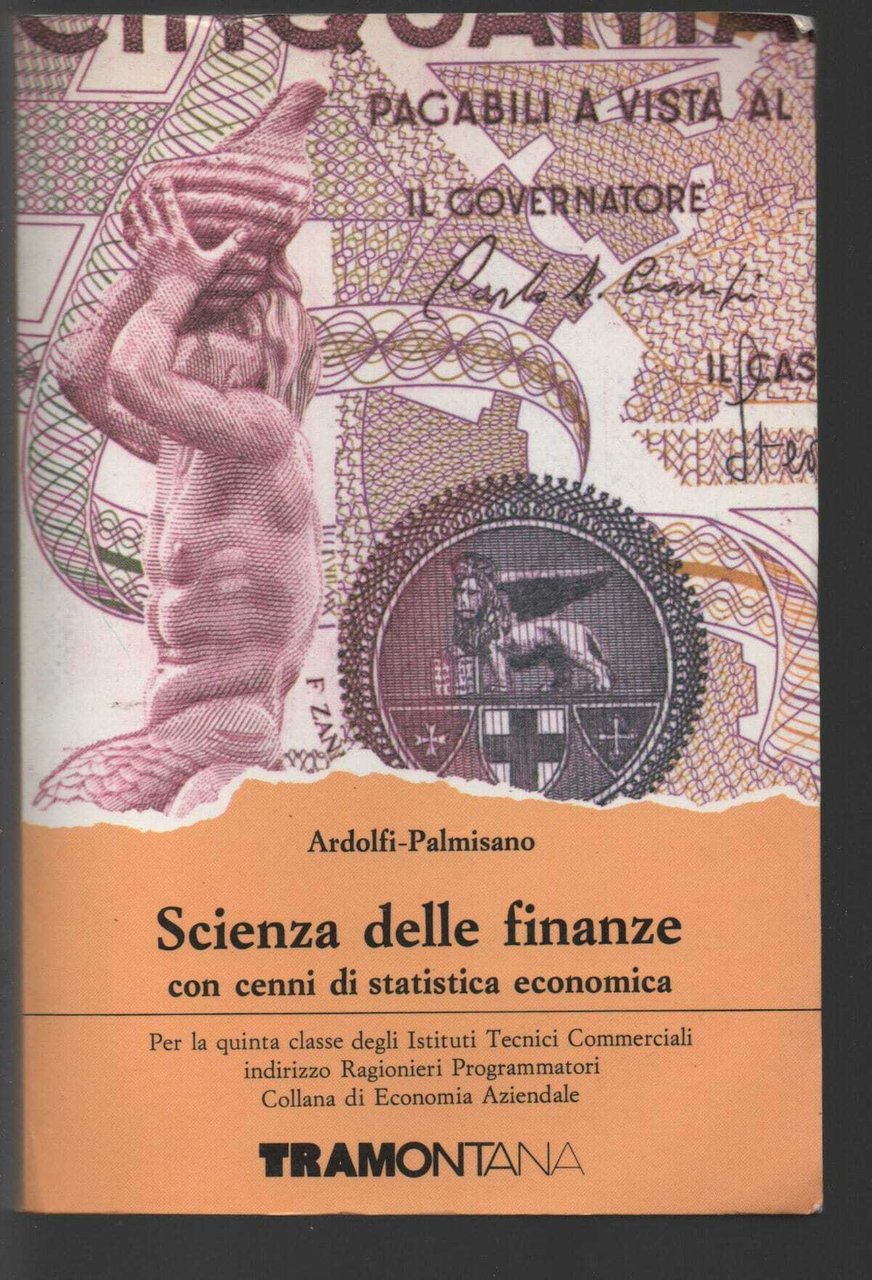 Scienza delle finanze con cenni di statistica economica
