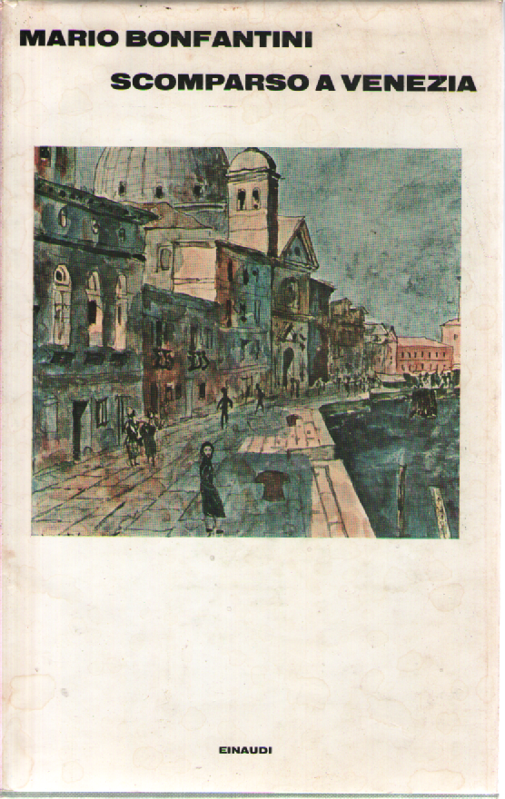 Scomparso a Venezia.