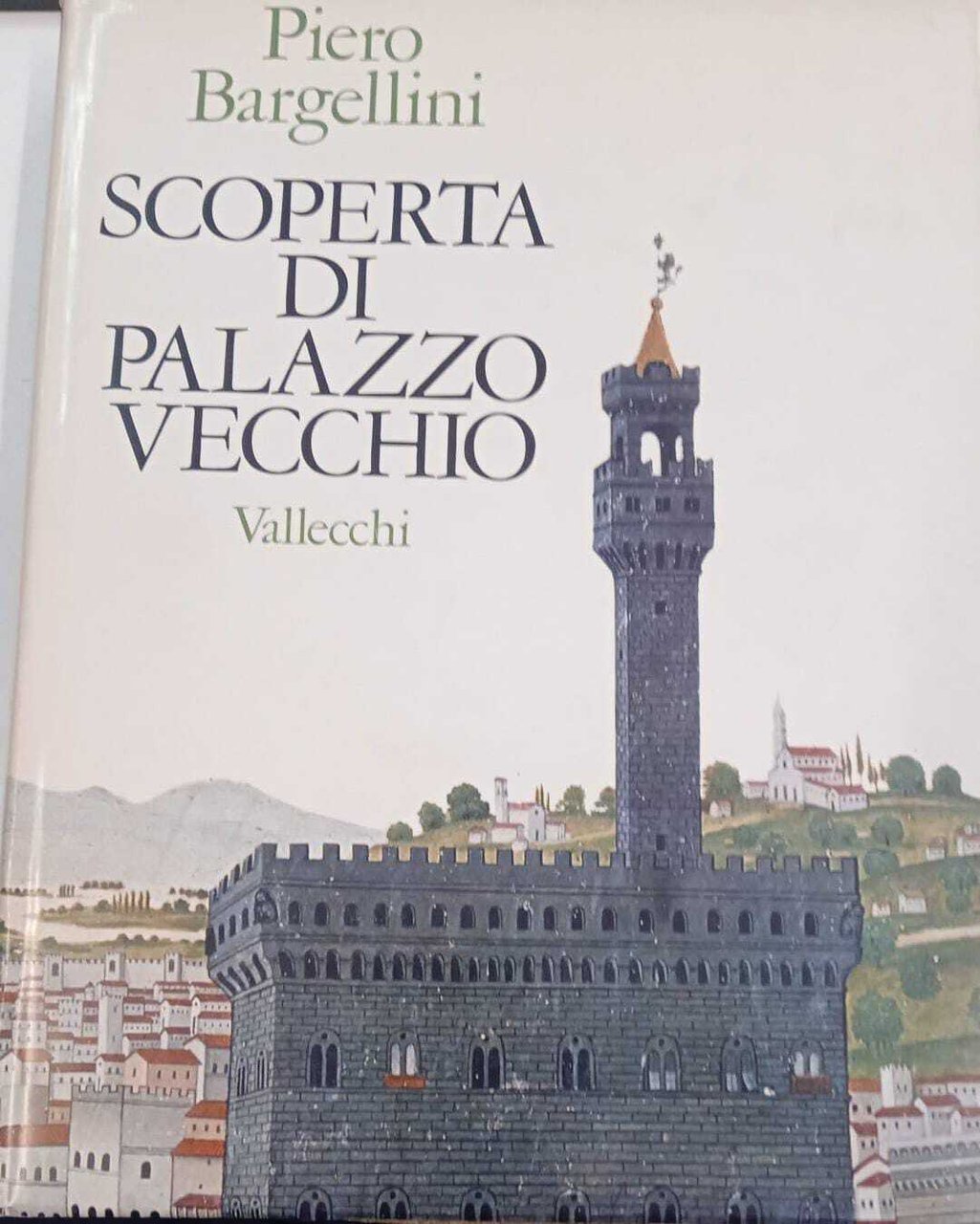 Scoperta di Palazzo Vecchio