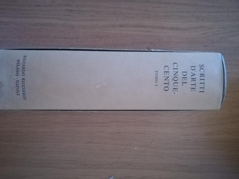 Scritti d'arte del Cinquecento tomo I e III