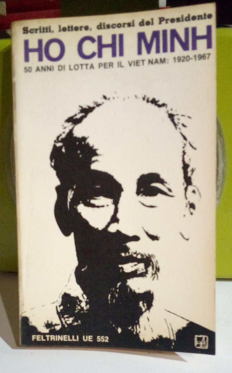 Scritti, lettere, discorsi 1920-1967.