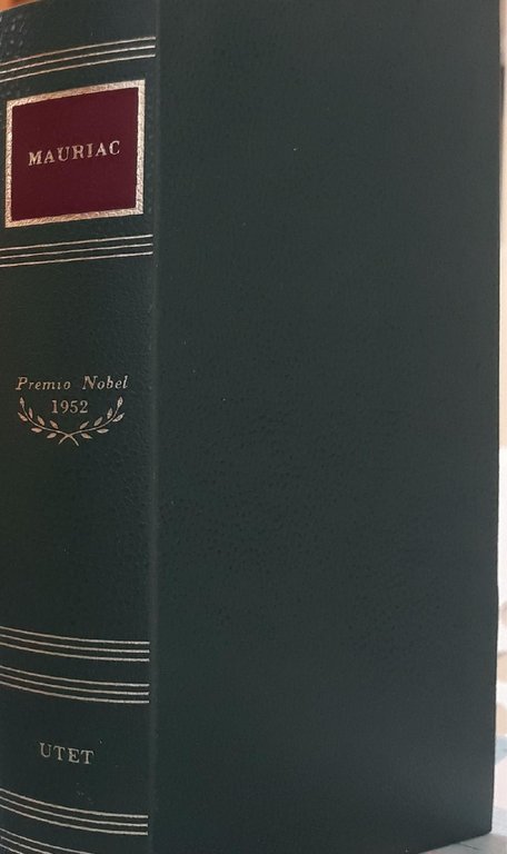 Scrittori del mondo: i Nobel: Mauriac