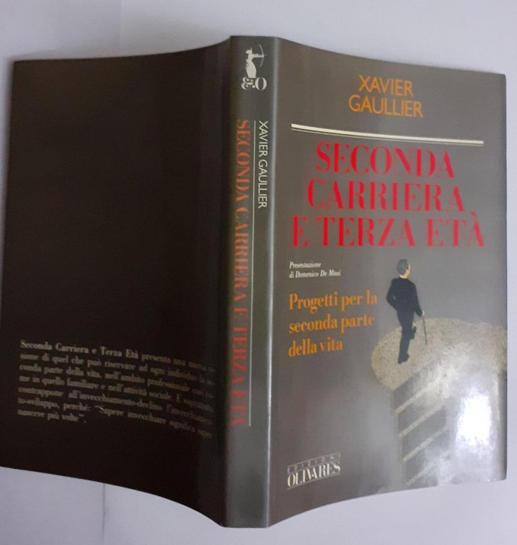 Seconda carriera e terza eta'