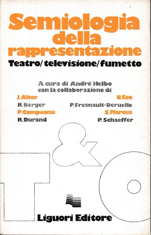 Semiologia della rappresentazione. Teatro/televisione/fumetto | Immagine Gallery 2