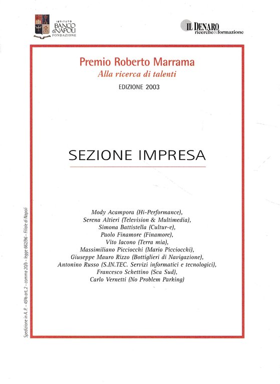 Sezione impresa. Premio Roberto Marrama alla ricerca di talenti edizione …