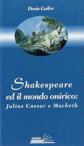Shakespeare ed il mondo onirico. Julius Caesar e Macbeth | Immagine Gallery 2