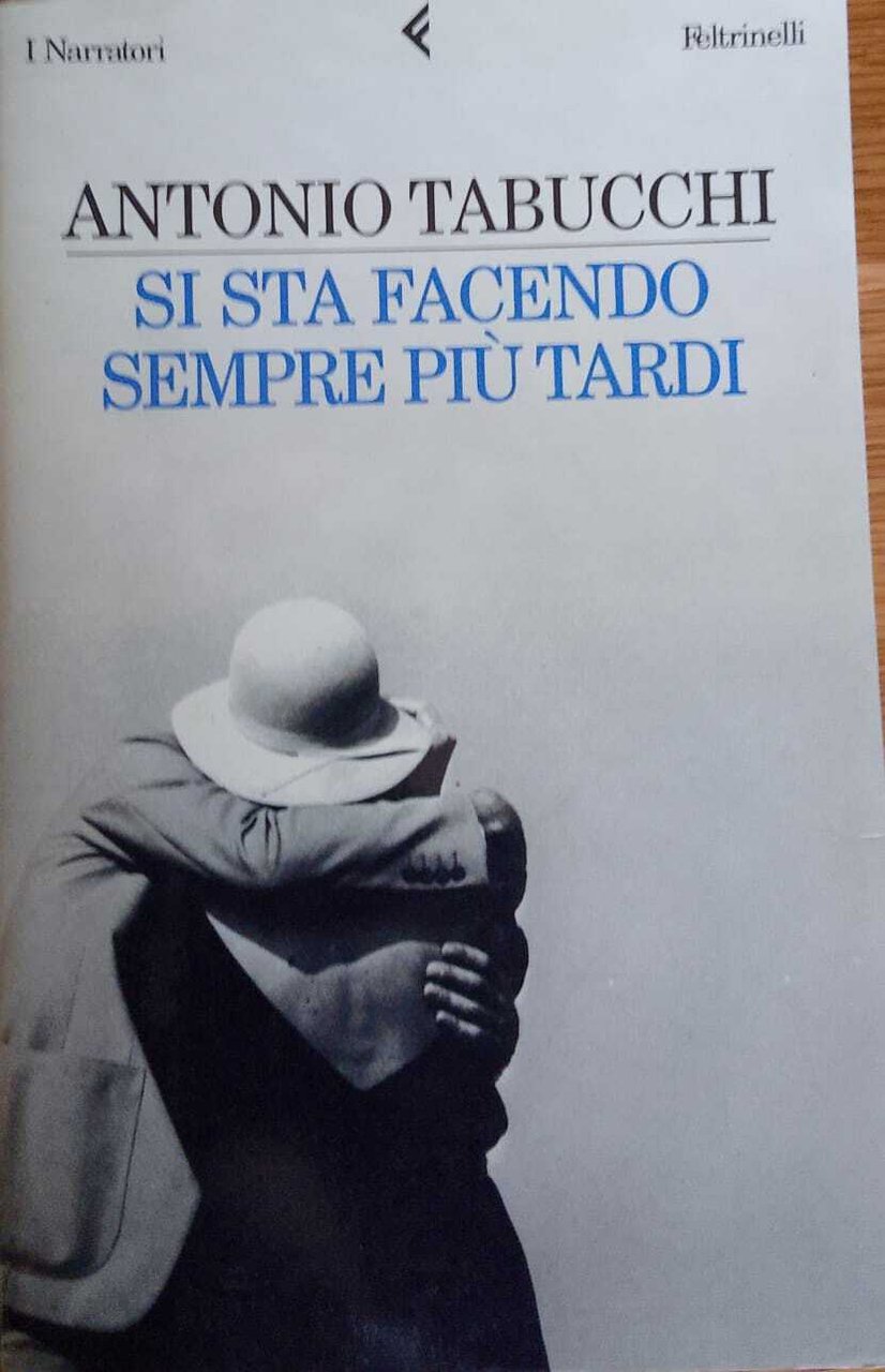 Si sta facendo sempre più tardi.