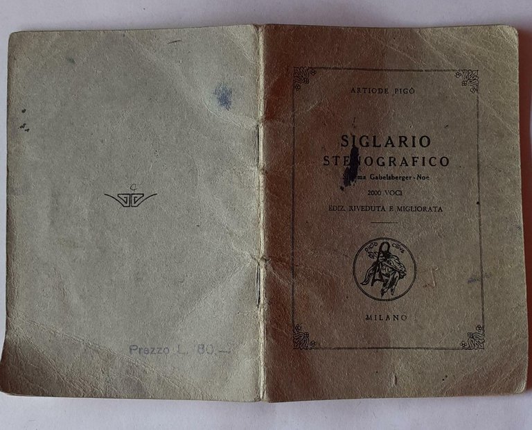 Siglario Stenografico .Sistema Gabelsberger-Noe