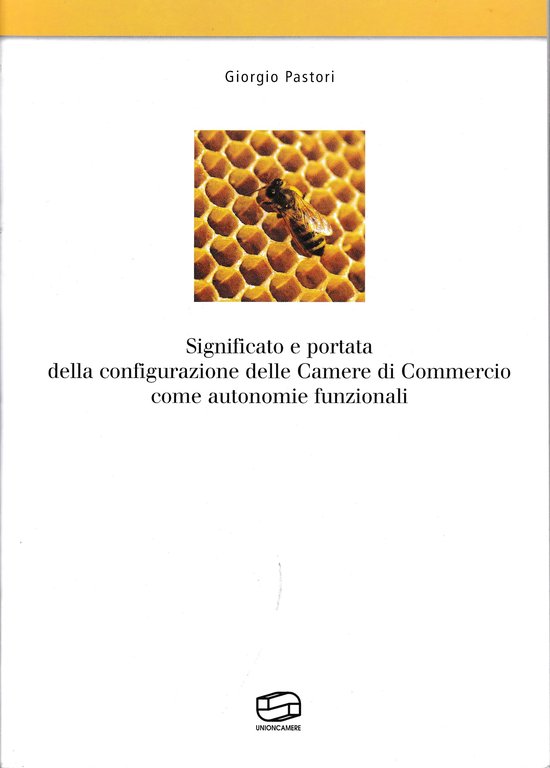 Significato e portata della configurazione delle Camere di Commercio come …