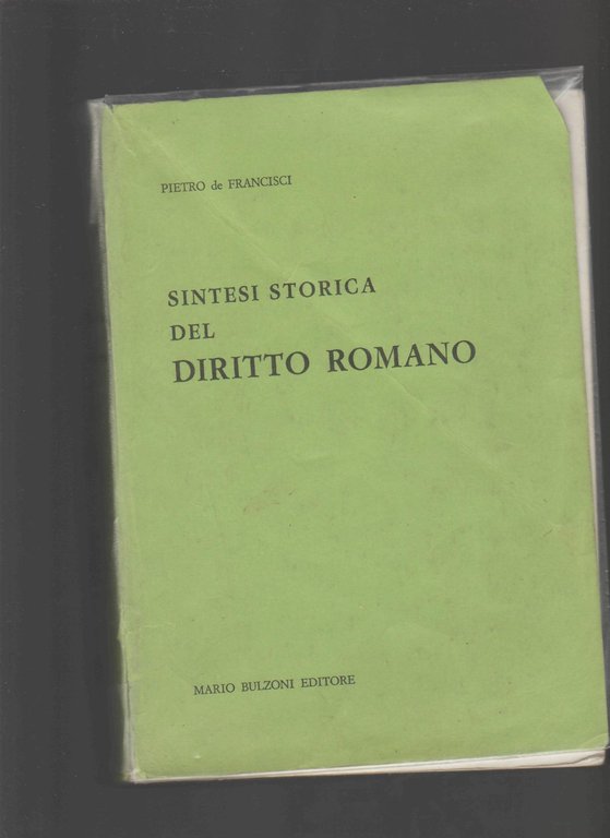 SINTESI STORICA DEL DIRITTO ROMANO