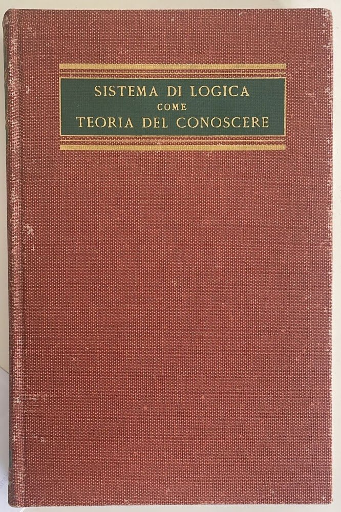 Sistema di logica come teoria del conoscere Volume primo | Immagine principale