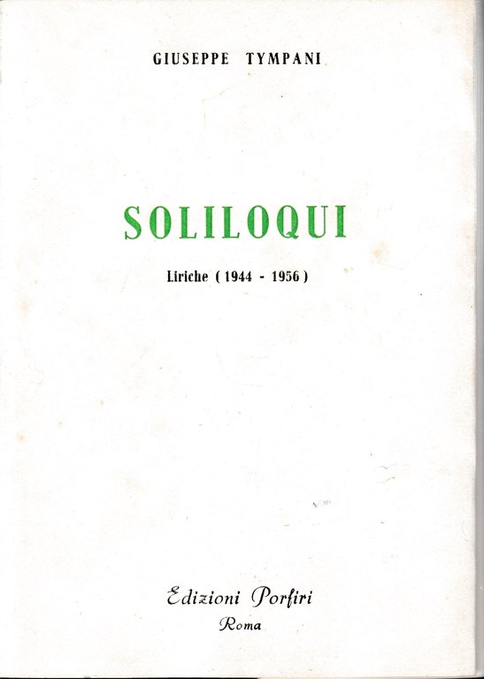 Soliloqui. Liriche (1944-1956)