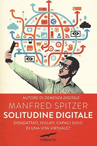 Solitudine digitale. Disadattati, isolati, capaci solo di una vita virtuale? | Immagine principale
