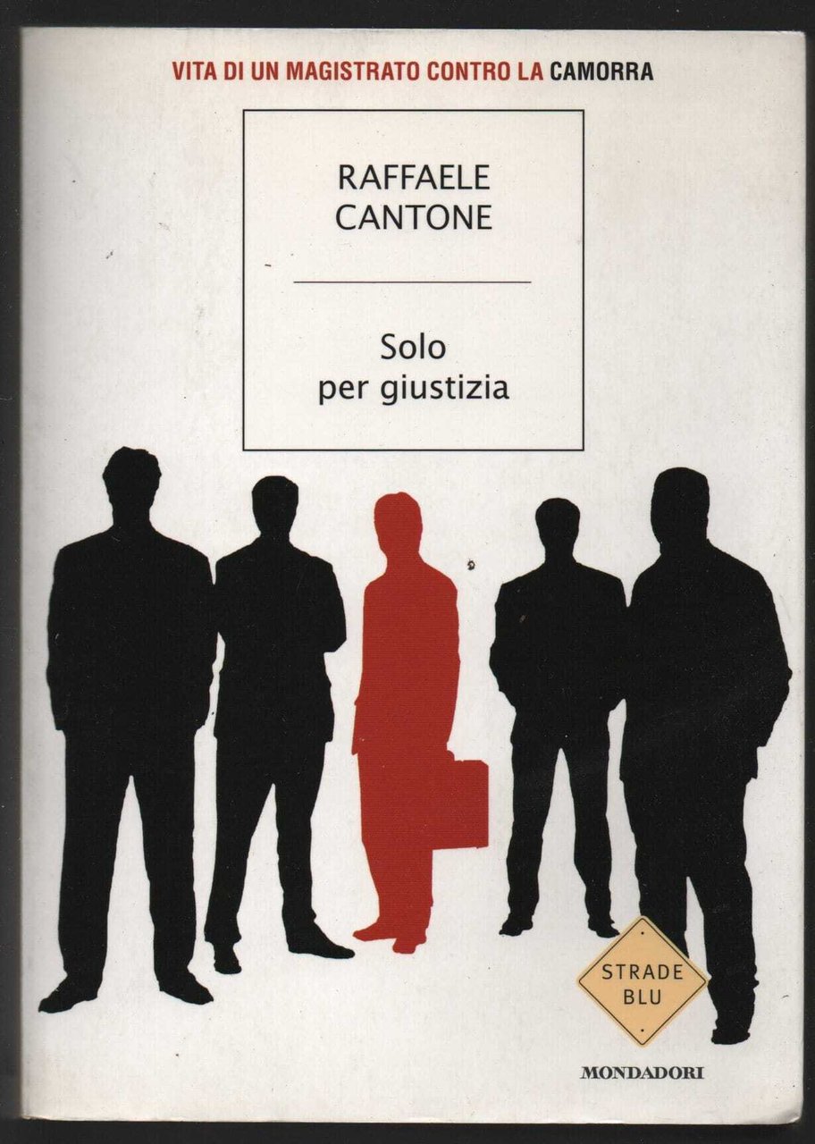 Solo per giustizia