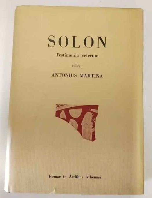 SOLON [SOLONE] Testimonia Veterum Collegit. Testimonianze Sulla Vita E L'Opera | Immagine principale