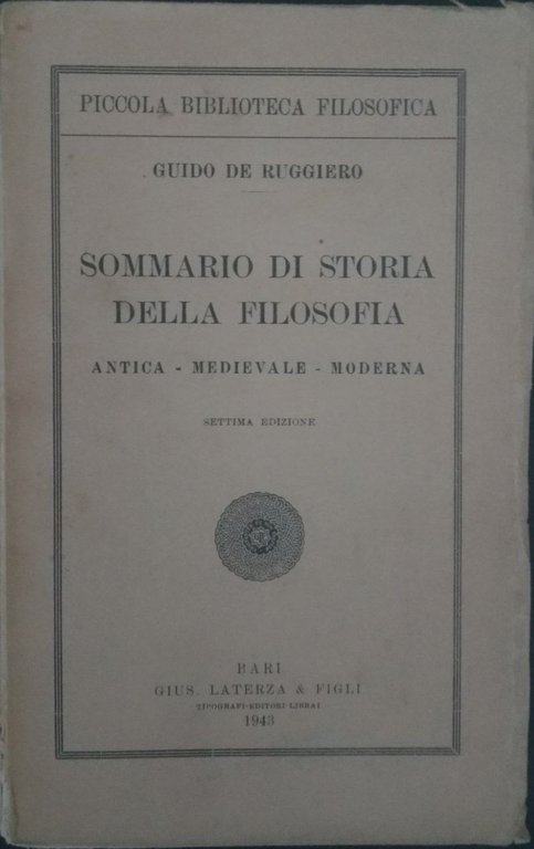 Sommario di storia della filosofia. Antica - Medievale - Moderna