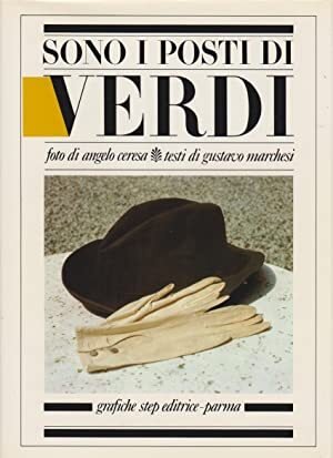 Sono I Posti Di Verdi : Foto di Angelo Ceresa, …
