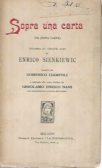 Sopra una carta. (Na jedna carte) Dramma in cinque atti | Immagine Gallery 2