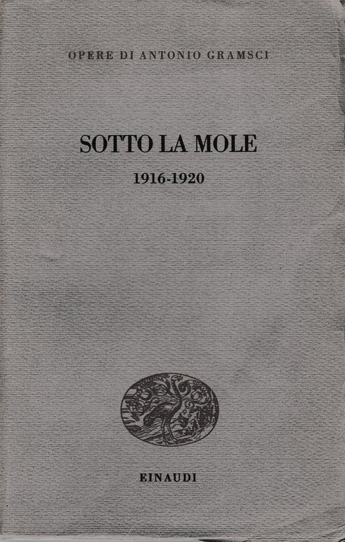 Sotto la Mole 1916-1920 | Immagine Gallery 3