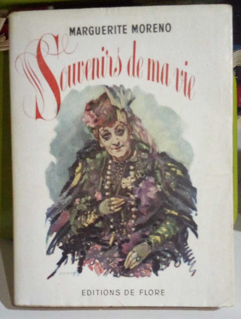 Souvenirs de ma vie.