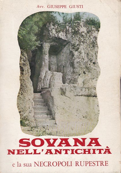 Sovana nell'antichità e la sua necropoli rupestre. | Immagine Gallery 2
