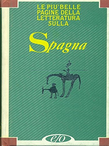 Spagna. Le Più Belle Pagine Della Letteratura Sulla Spagna. | Immagine principale
