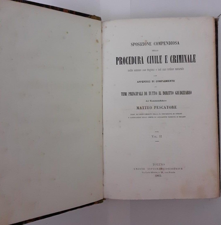 Sposizione compendiosa della procedura civile e criminale Vol II Parte …