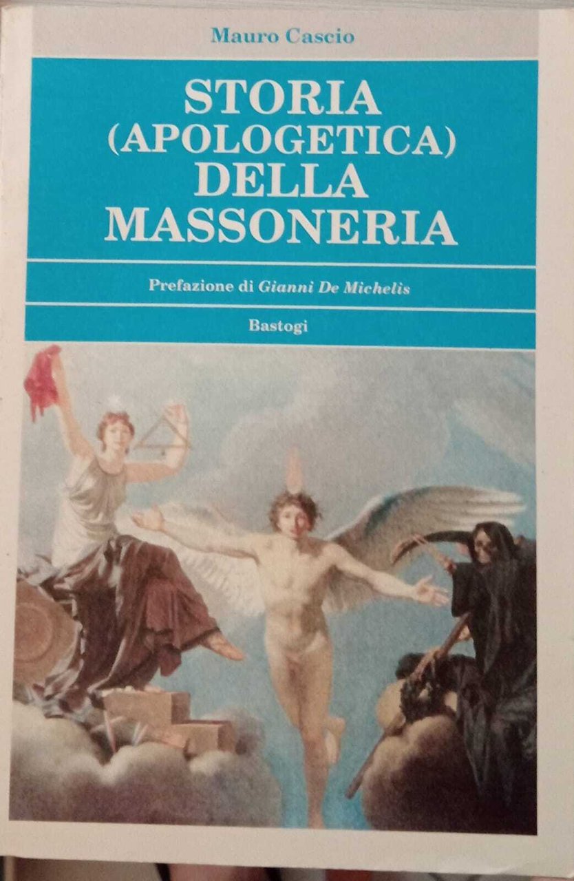 Storia (apologetica) della massoneria. | Immagine principale