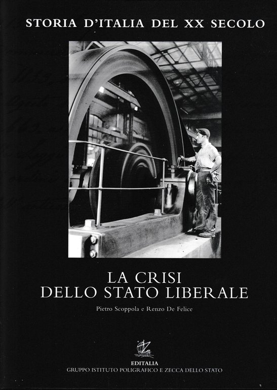 Storia d'Italia del XX secolo. Vol. 9^: La crisi dello …
