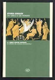 Storia dei Greci e dei Romani - 1. I Greci …