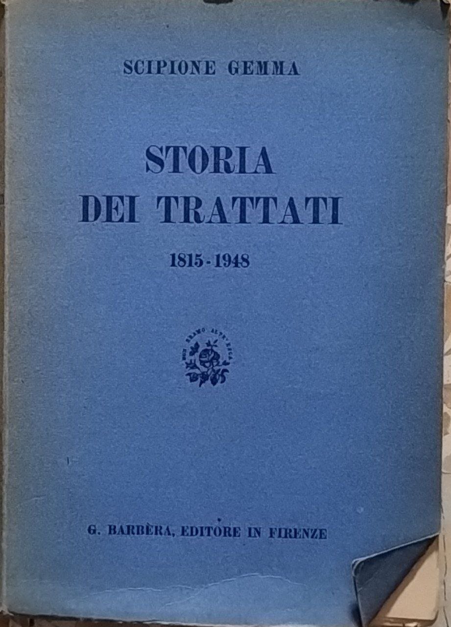 Storia dei trattati. 1815-1948