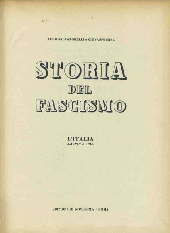 Storia del fascismo. L'Italia dal 1919 al 1945 | Immagine Gallery 3